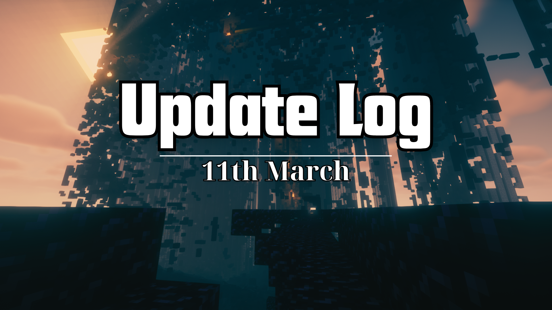 Update Log - 11th March